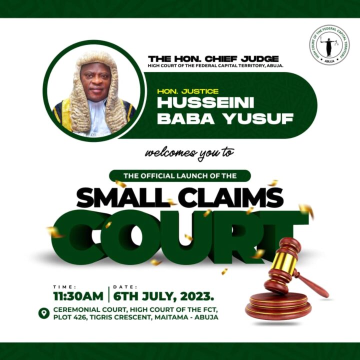 INVITATION TO THE OFFICIAL LAUNCH OF THE SMALL CLAIMS COURT FCT High
